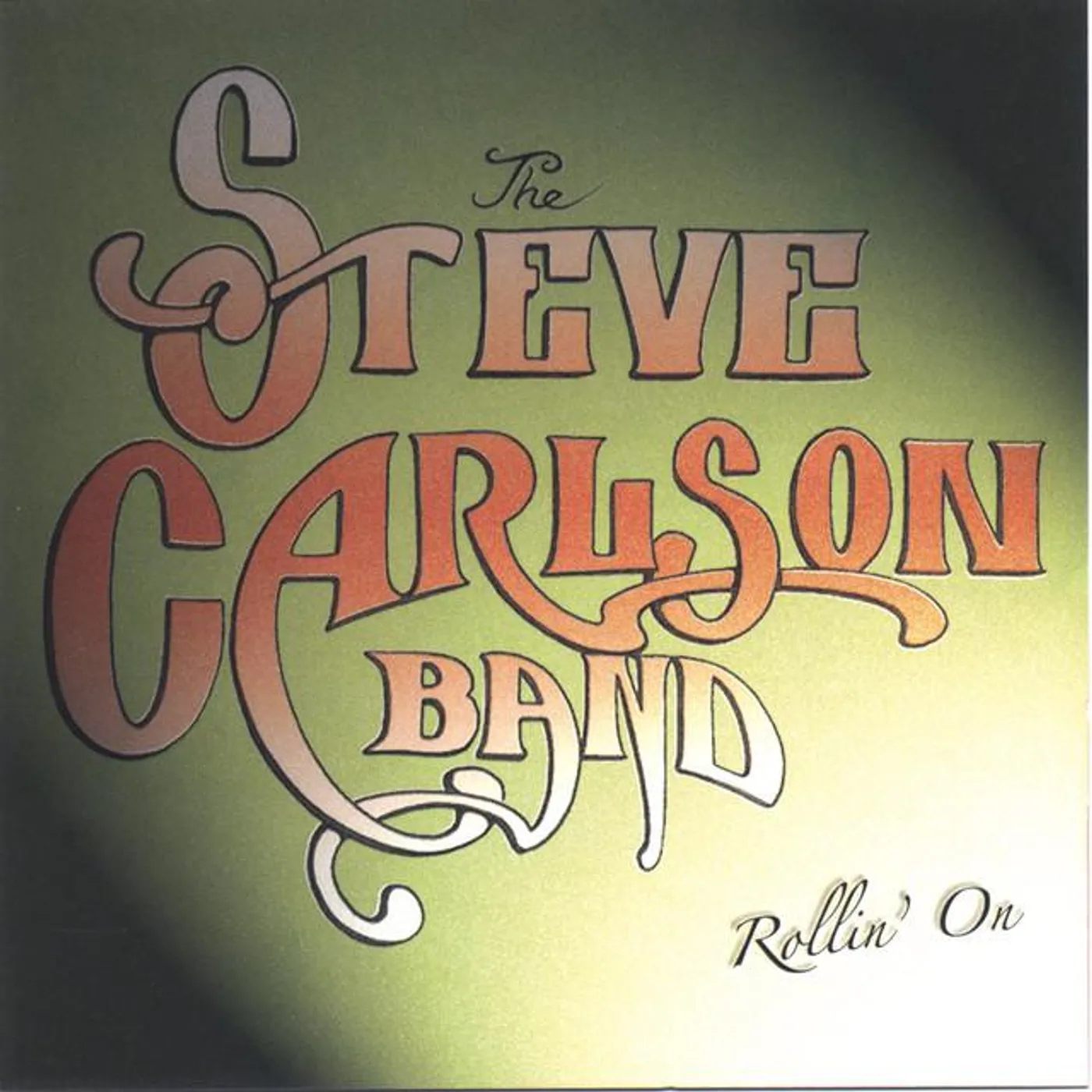 The Steve Carlson Band Brand Page