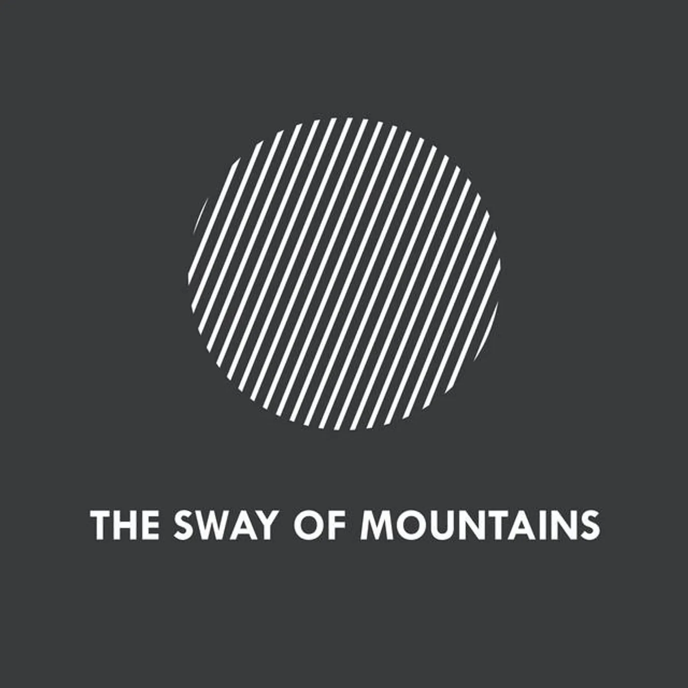 The Sway of Mountains