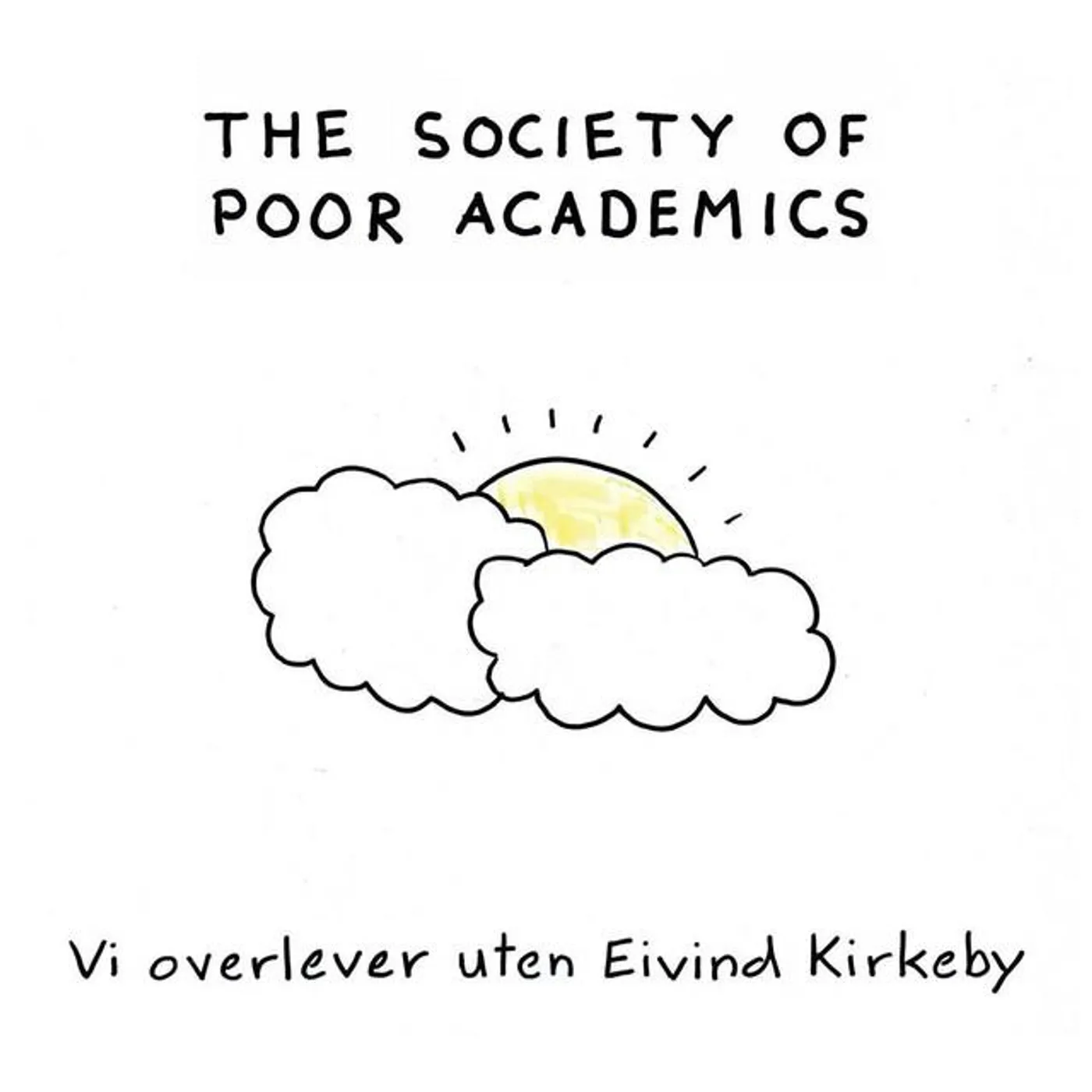 The Society of Poor Academics