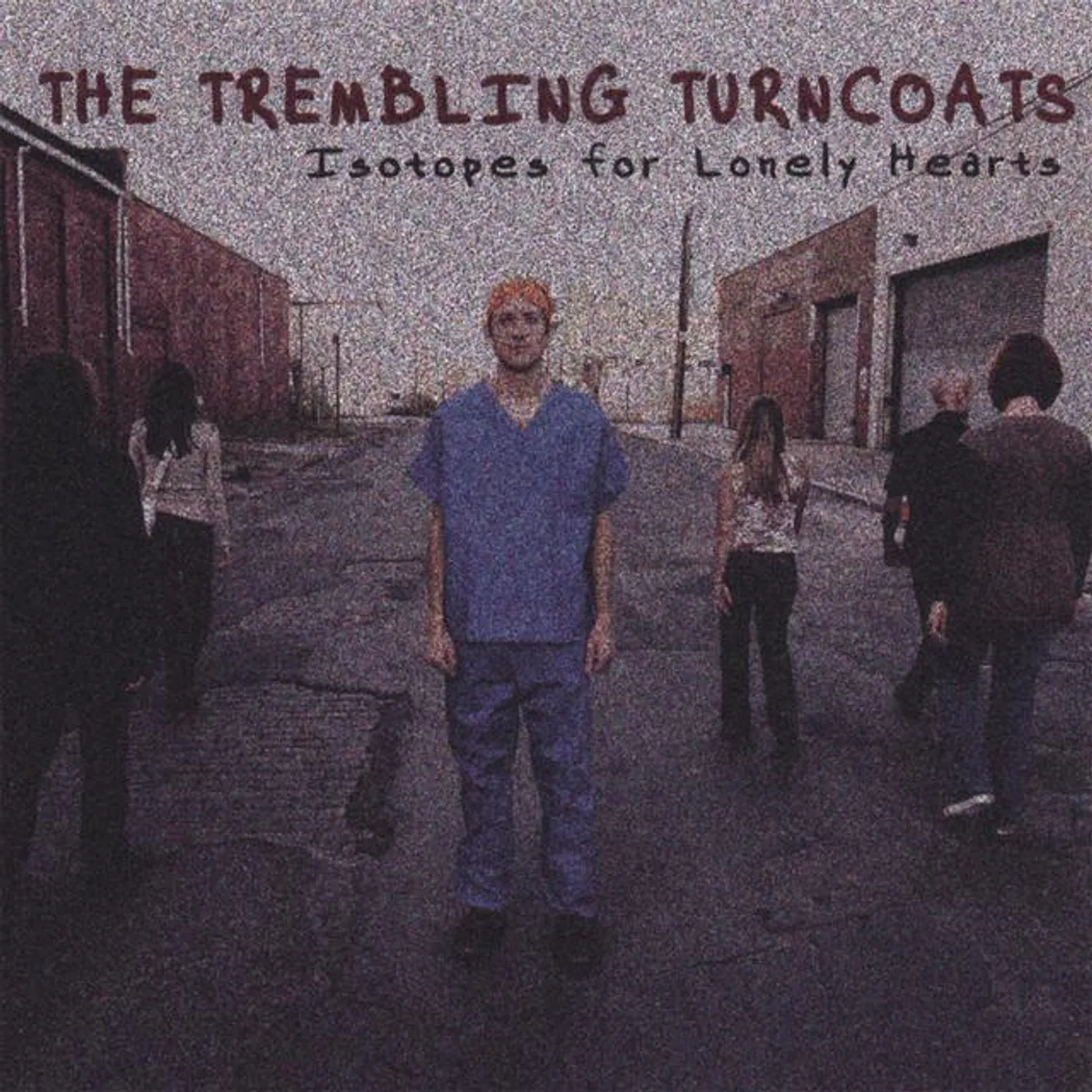 The Trembling Turncoats