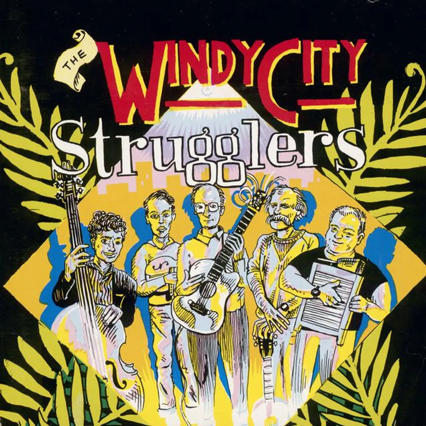 The Windy City Strugglers