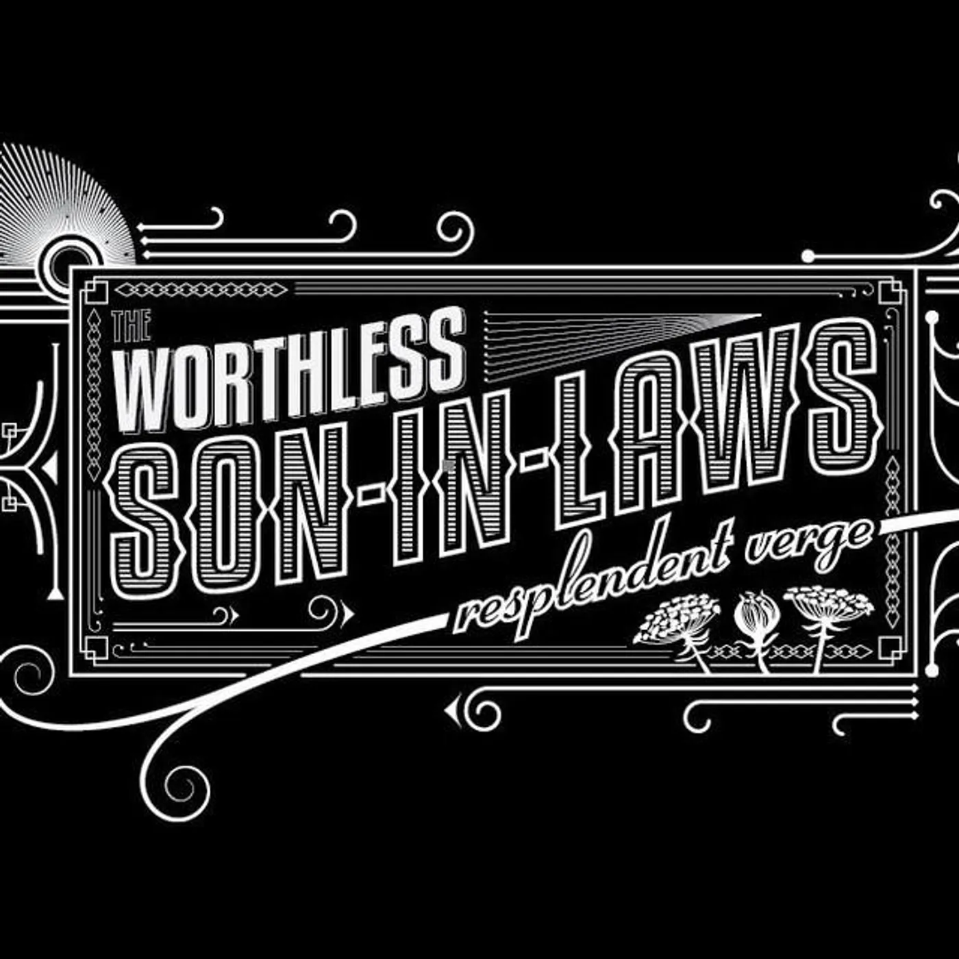 The Worthless Son-in-Laws