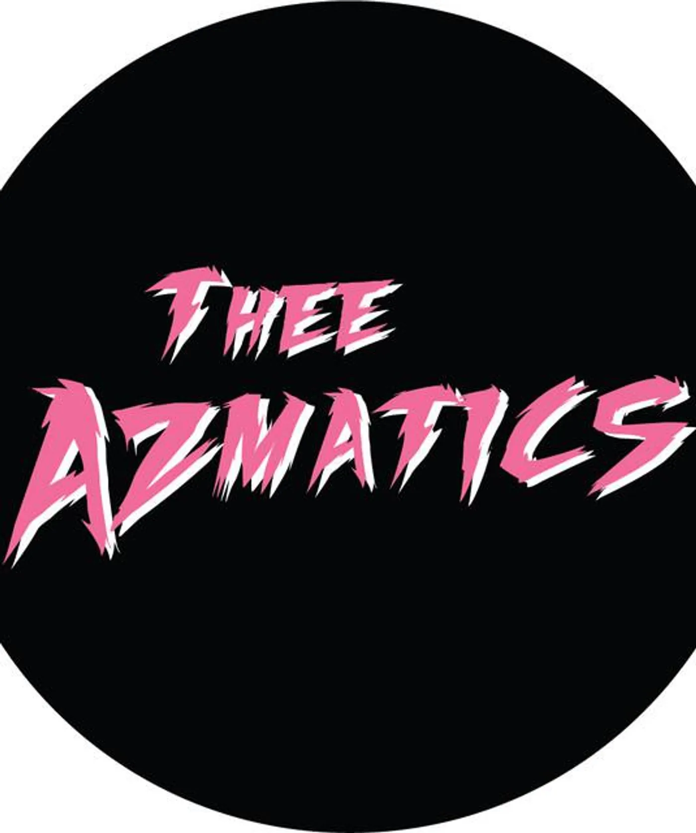 Thee Azmatics