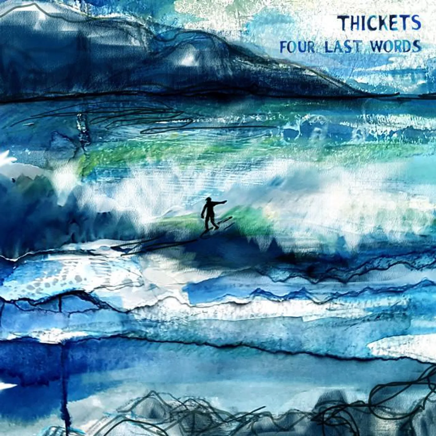 Thickets