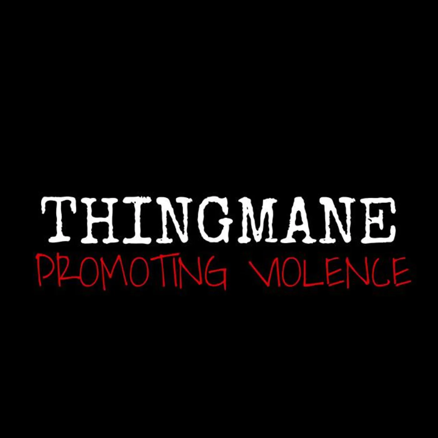 THINGMANE
