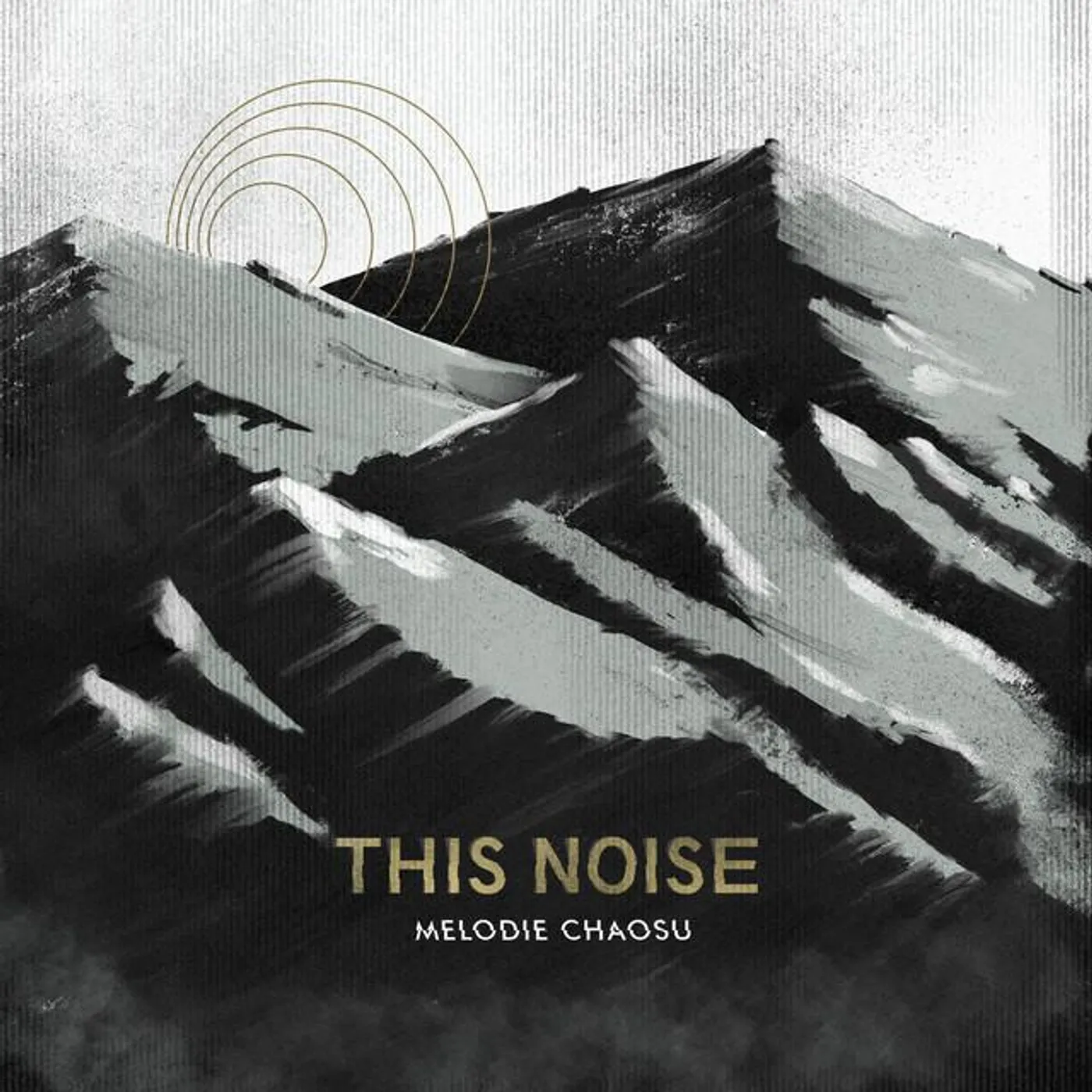 This noise