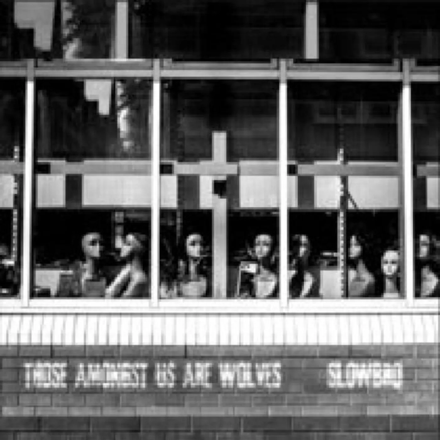 Those Amongst Us Are Wolves