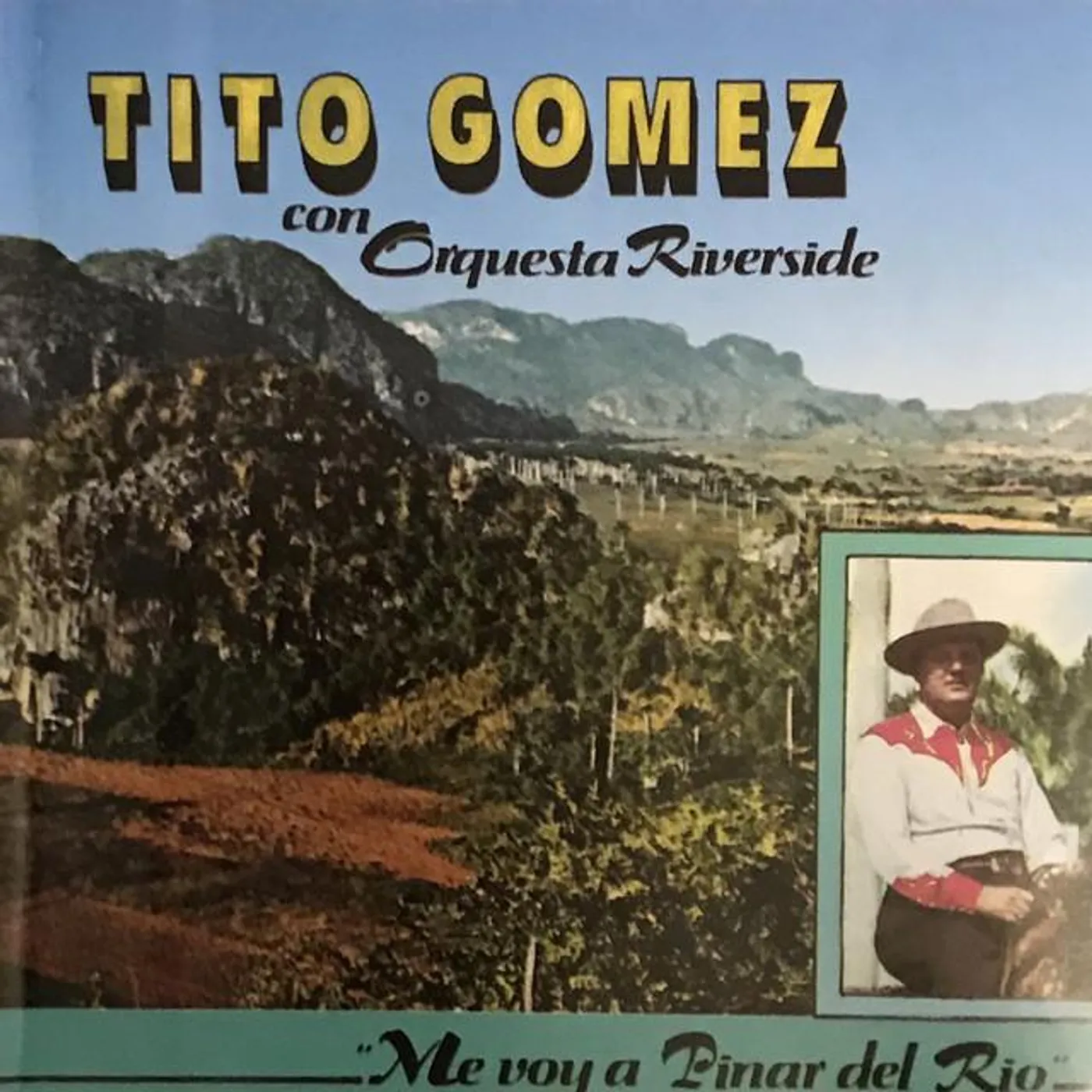Tito Gomez con la Orquesta Riverside
