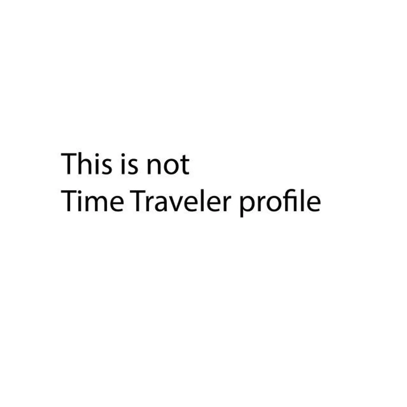 Time Traveler