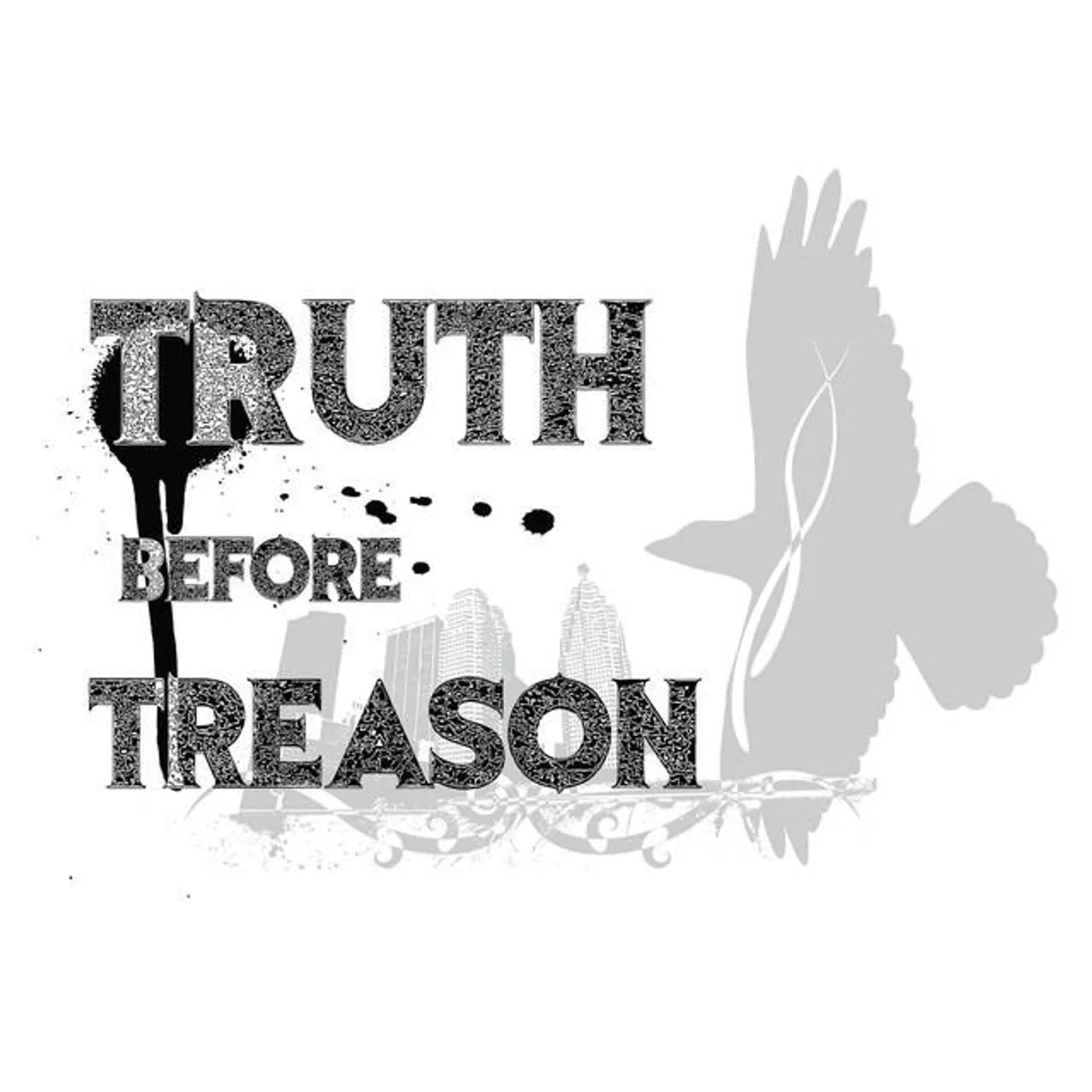 Truth Before Treason