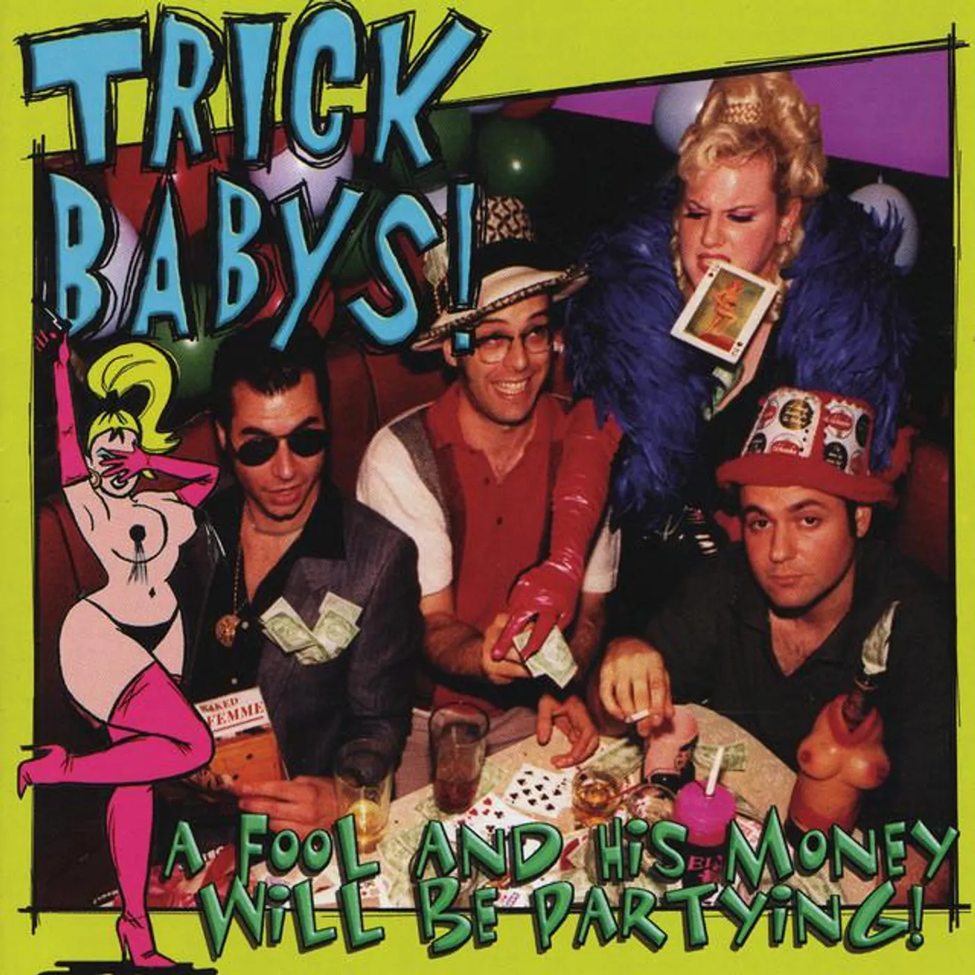 Trick Babys