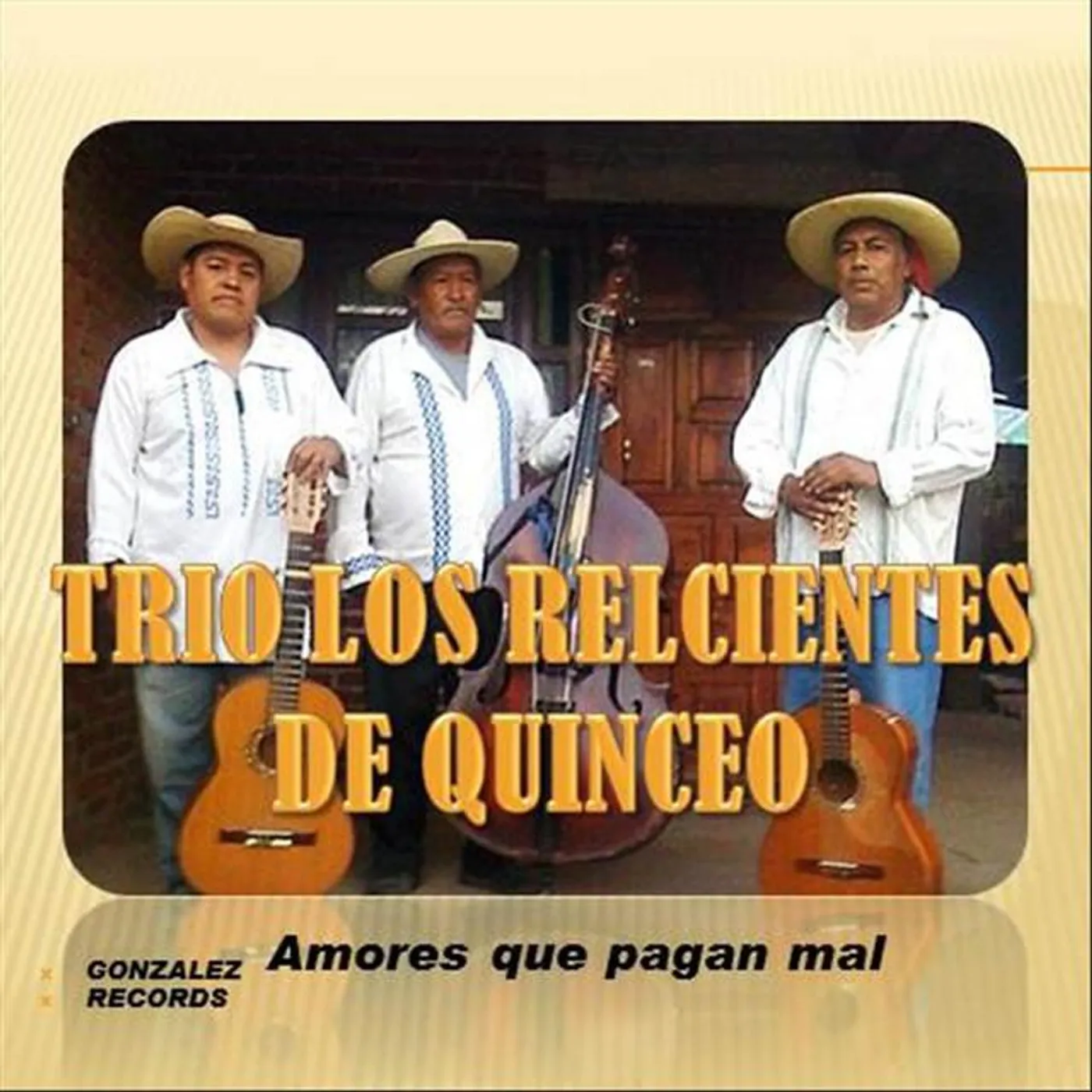 Trio Los Relucientes De Quinceo