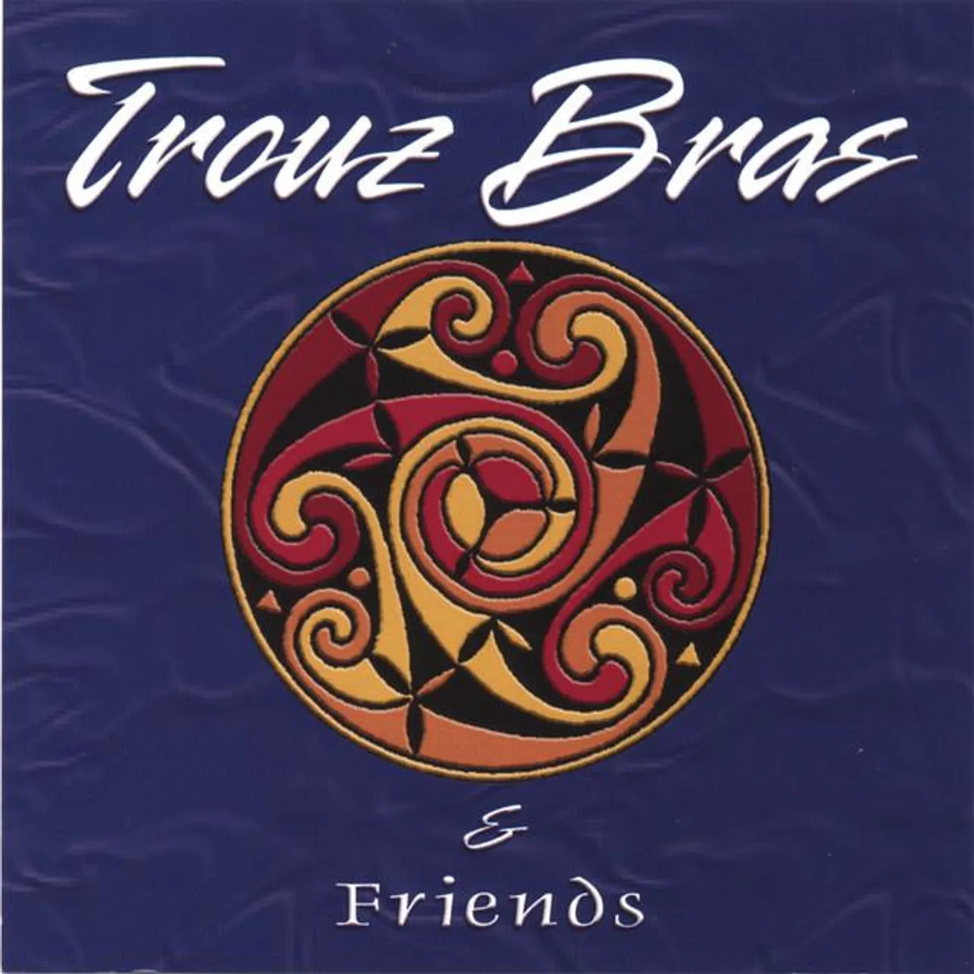Trouz Bras