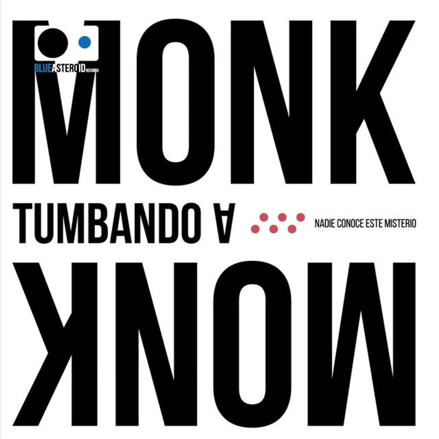 Tumbando a Monk