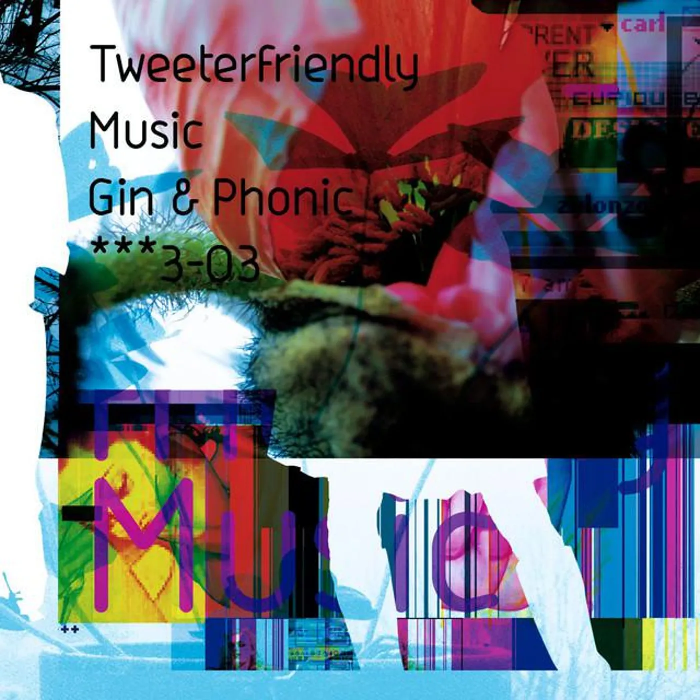 Tweeterfriendly Music