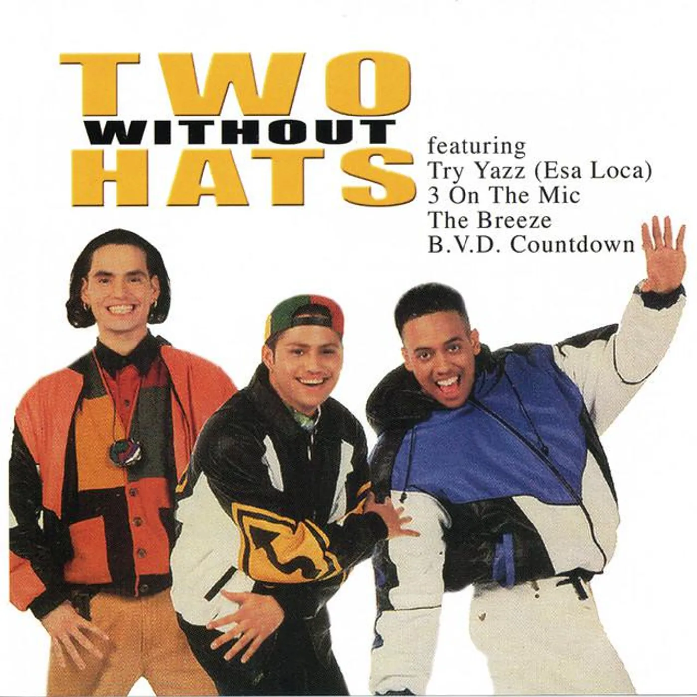 Two Without Hats
