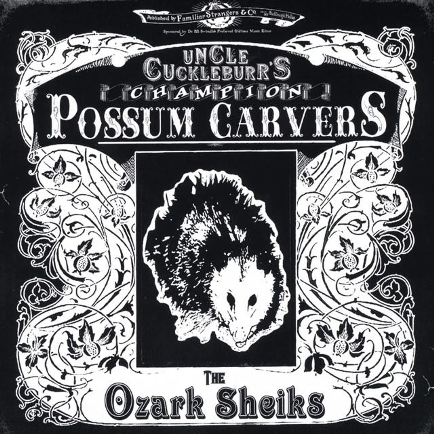 Uncle Cuckleburr's Champion Possum Carvers Brand Page