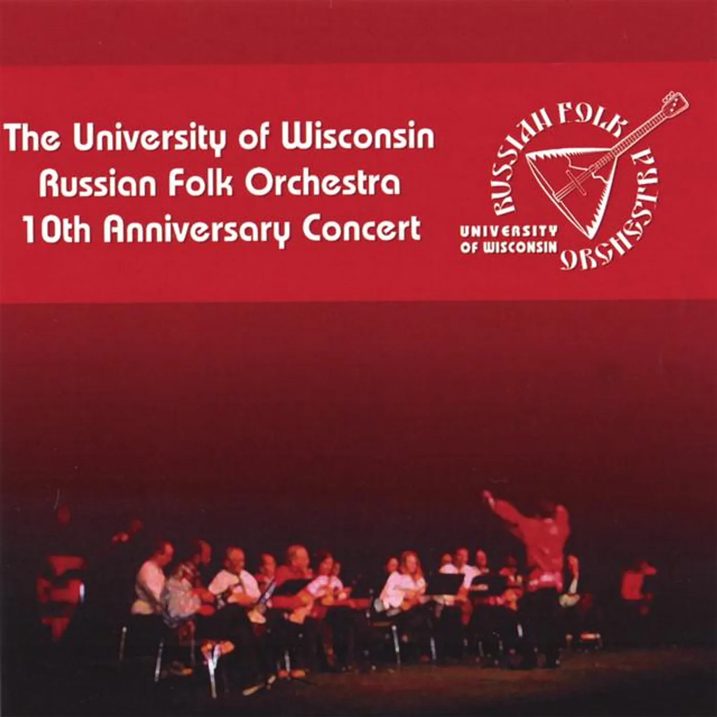 University Of Wisconsin Russian Folk Orchestra
