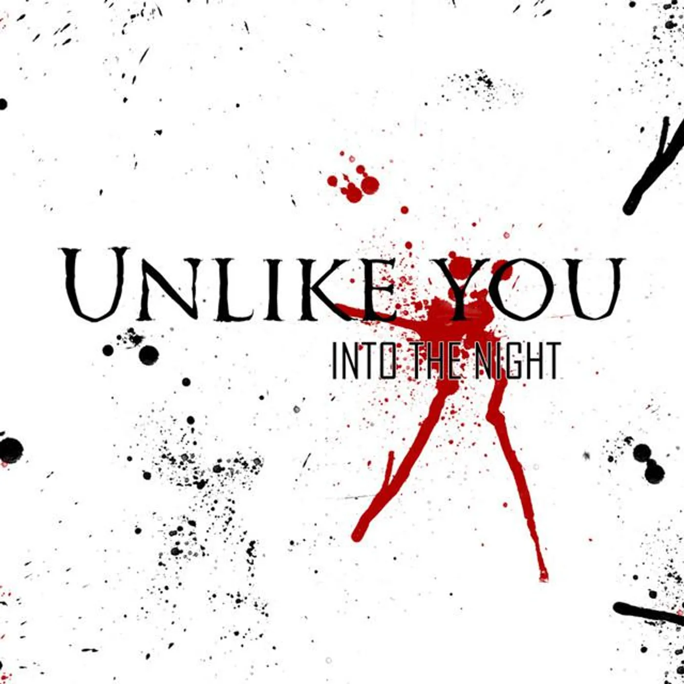 Unlike You