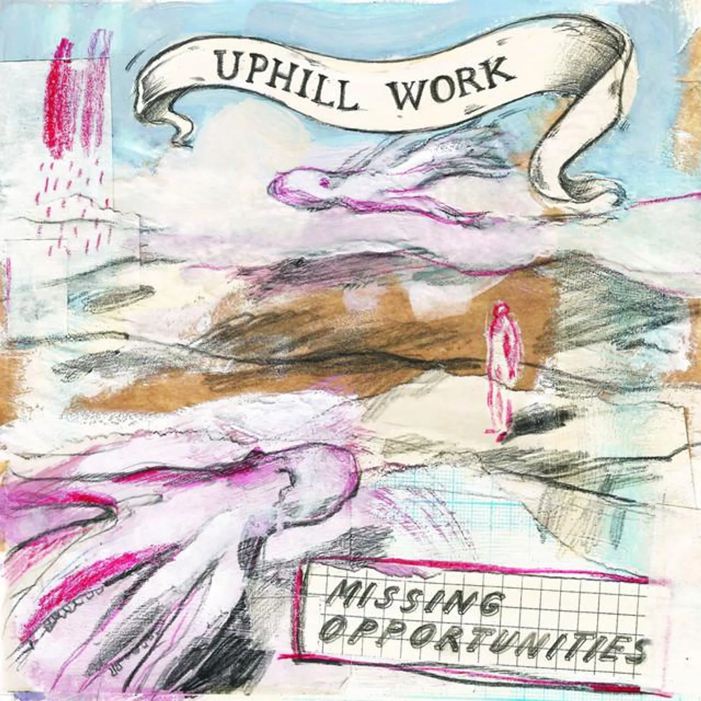 Uphill Work