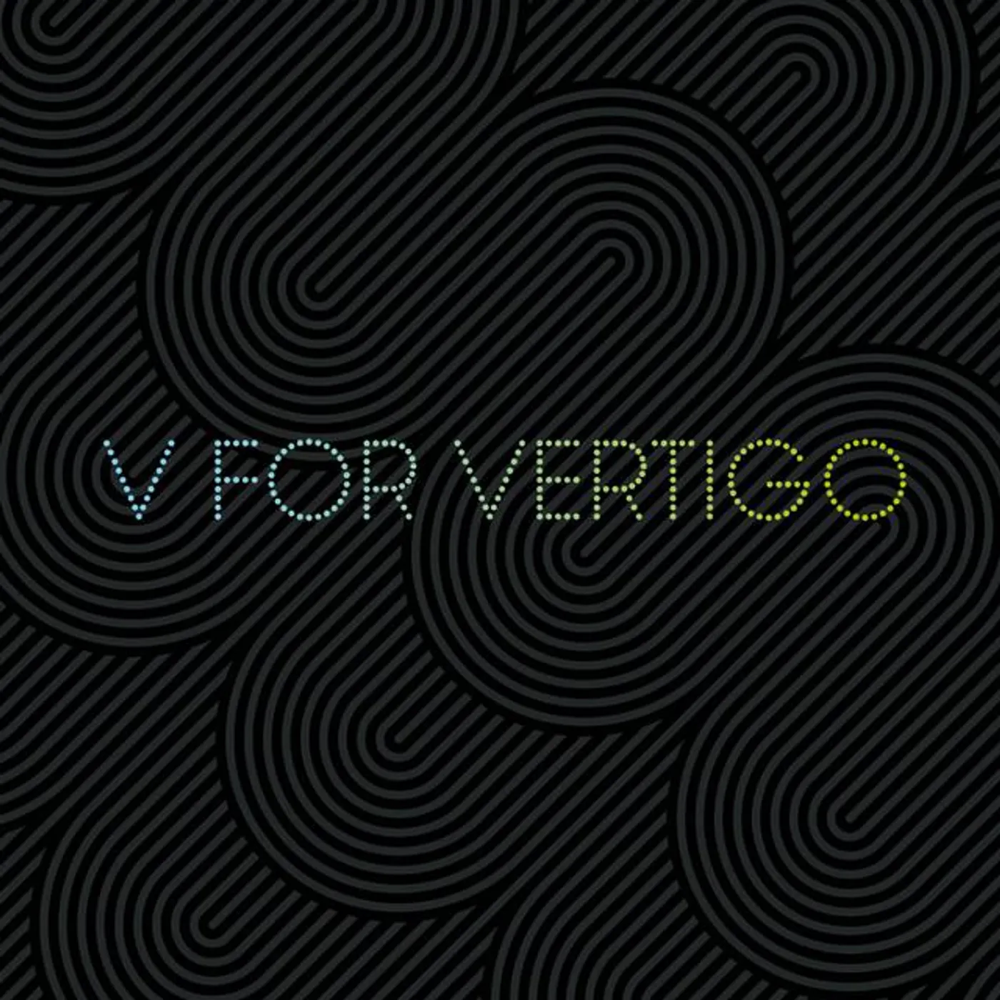 V for Vertigo