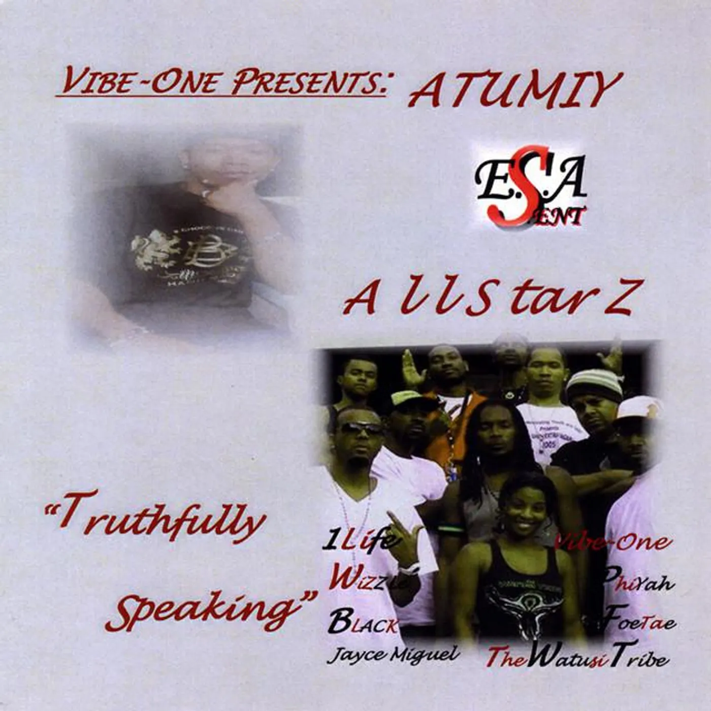Vibe-One Presents:Atumiy AllStarz Brand Page