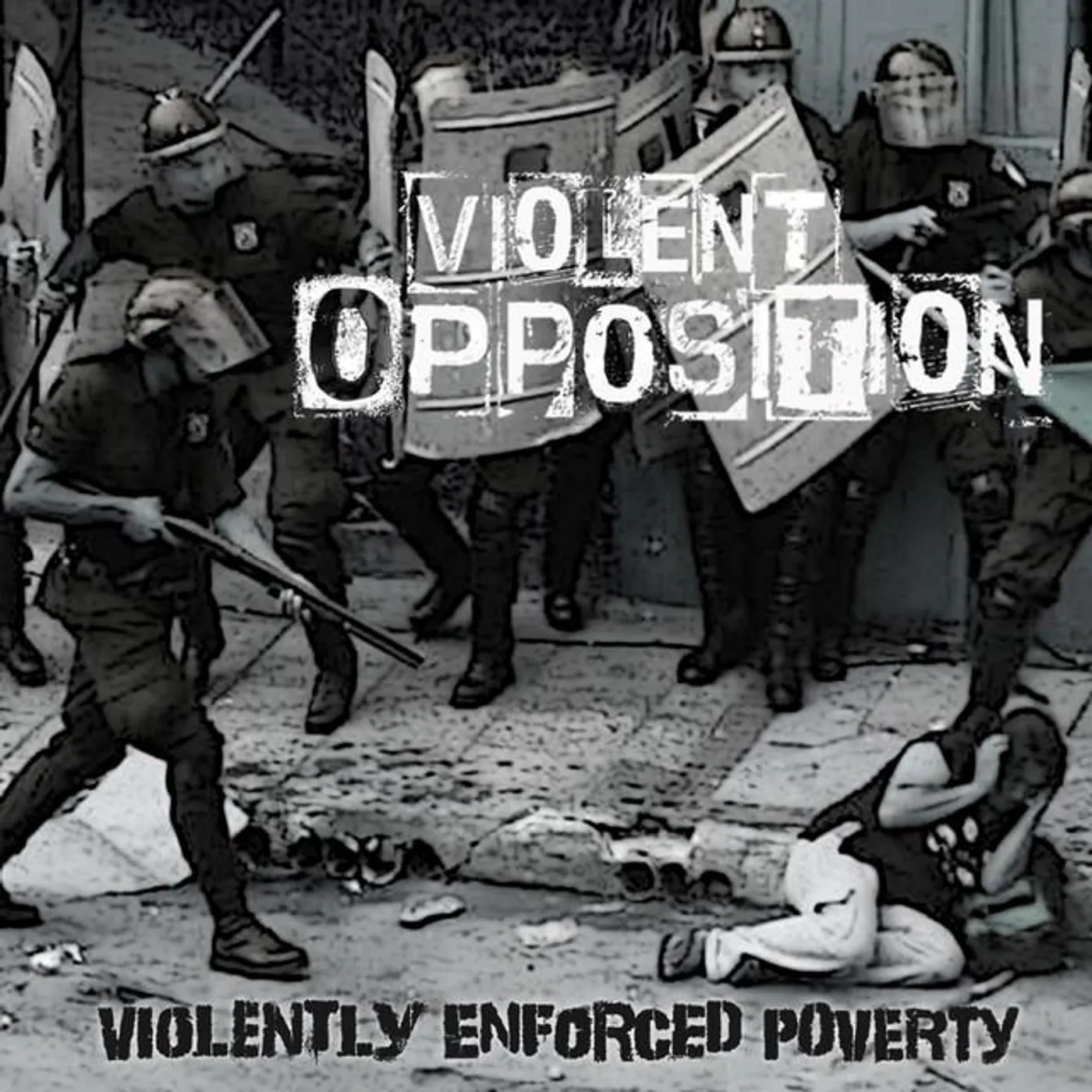 Violent Opposition
