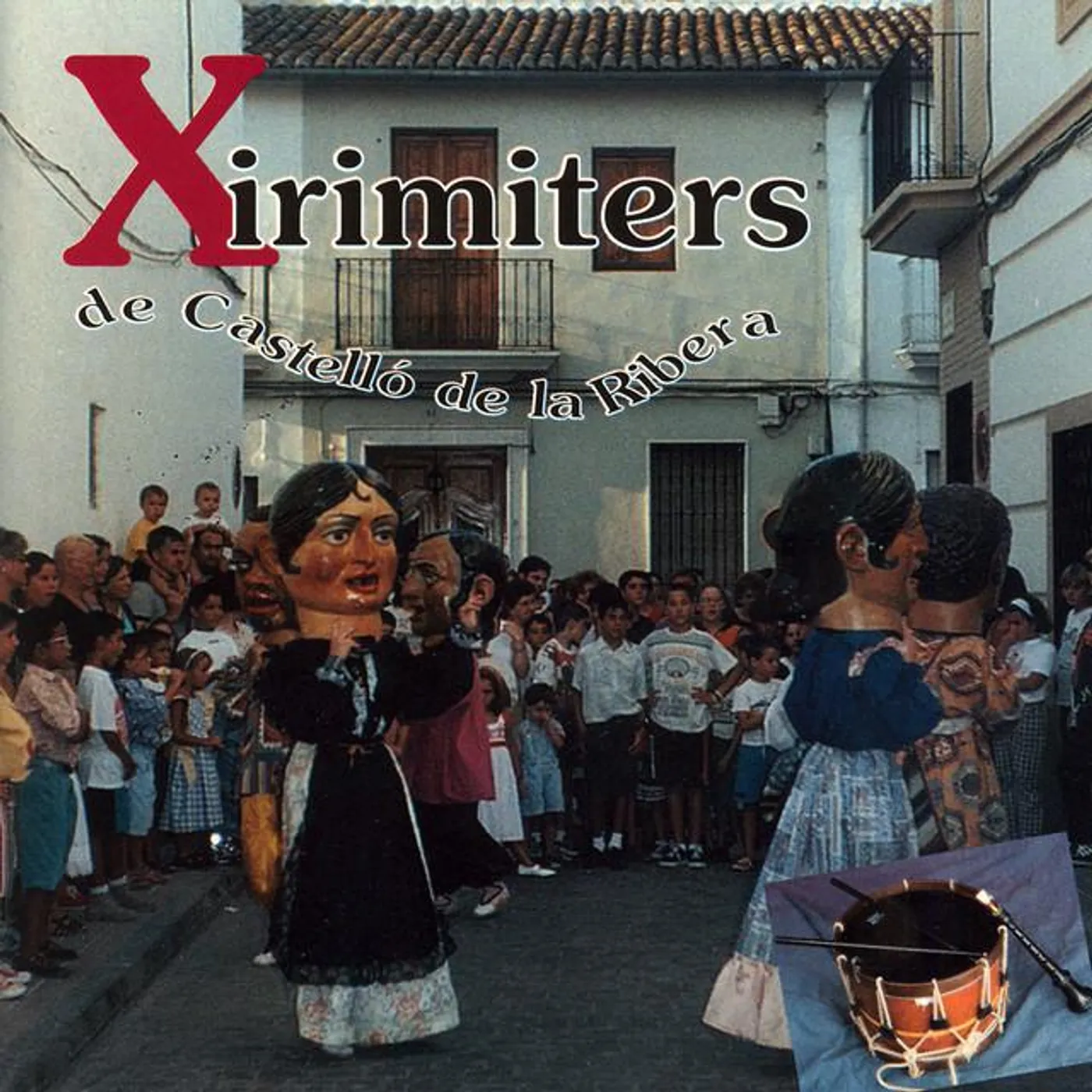 Xirimiters de Castelló de la Ribera