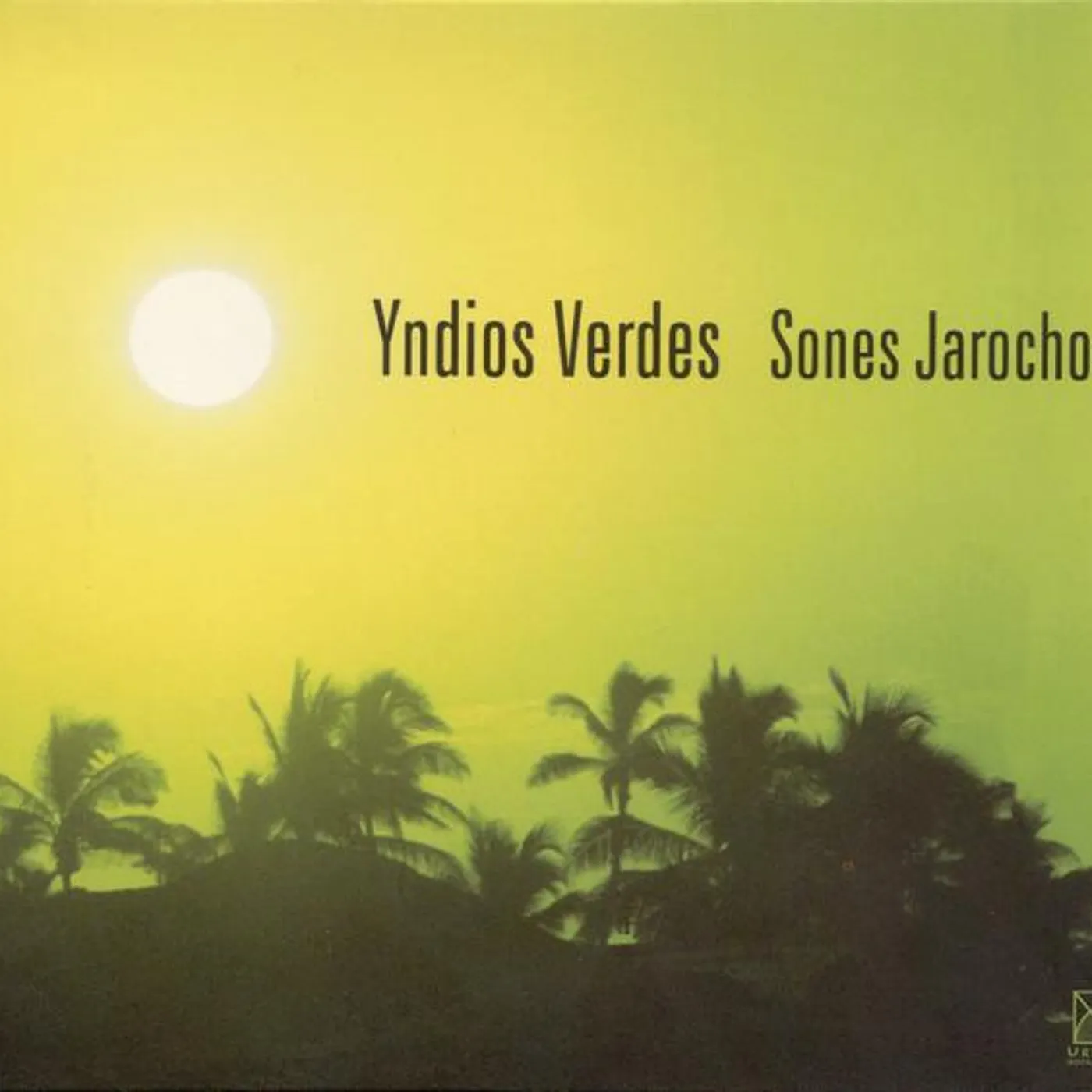 Yndios Verdes