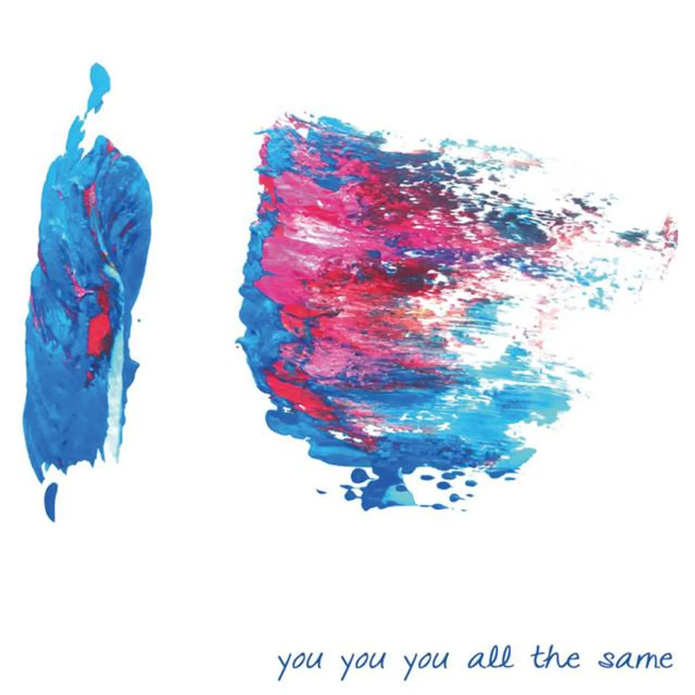 you you you all the same Brand Page