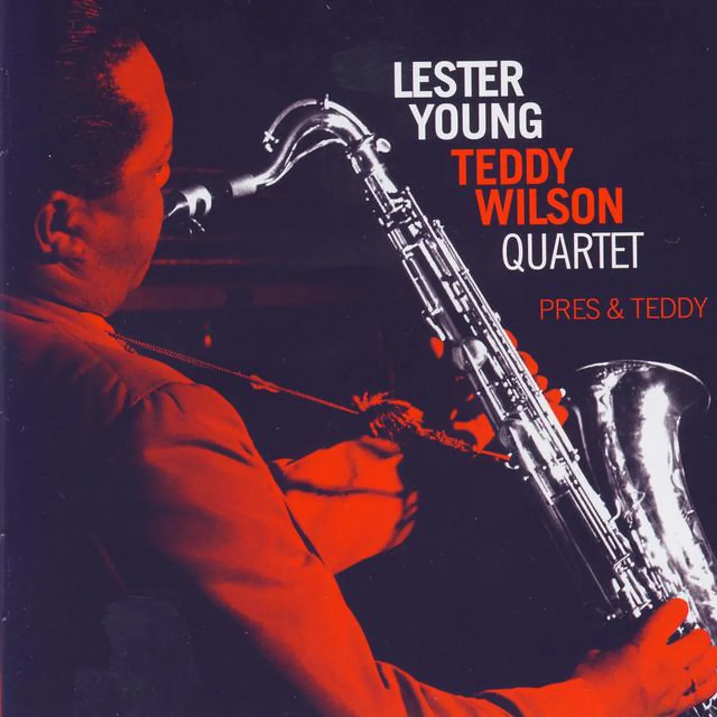 Lester Young & Teddy Wilson Quartet