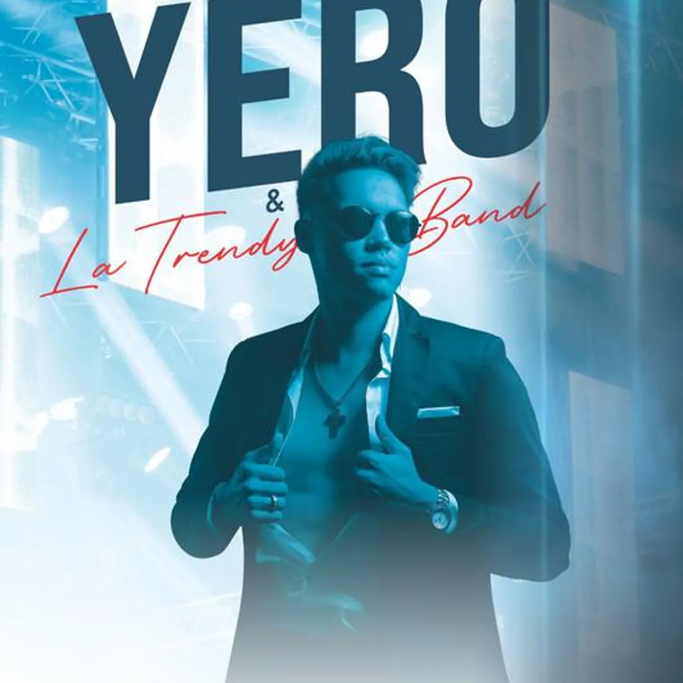 Yero & La Trendy Band
