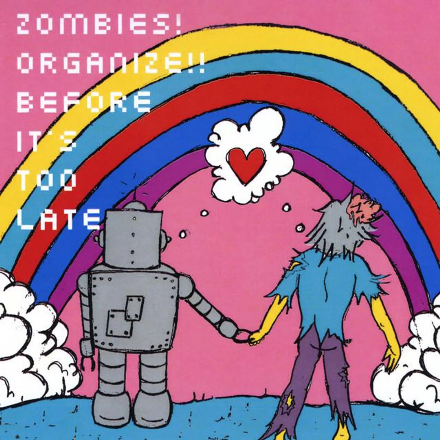 Zombies! Organize!!