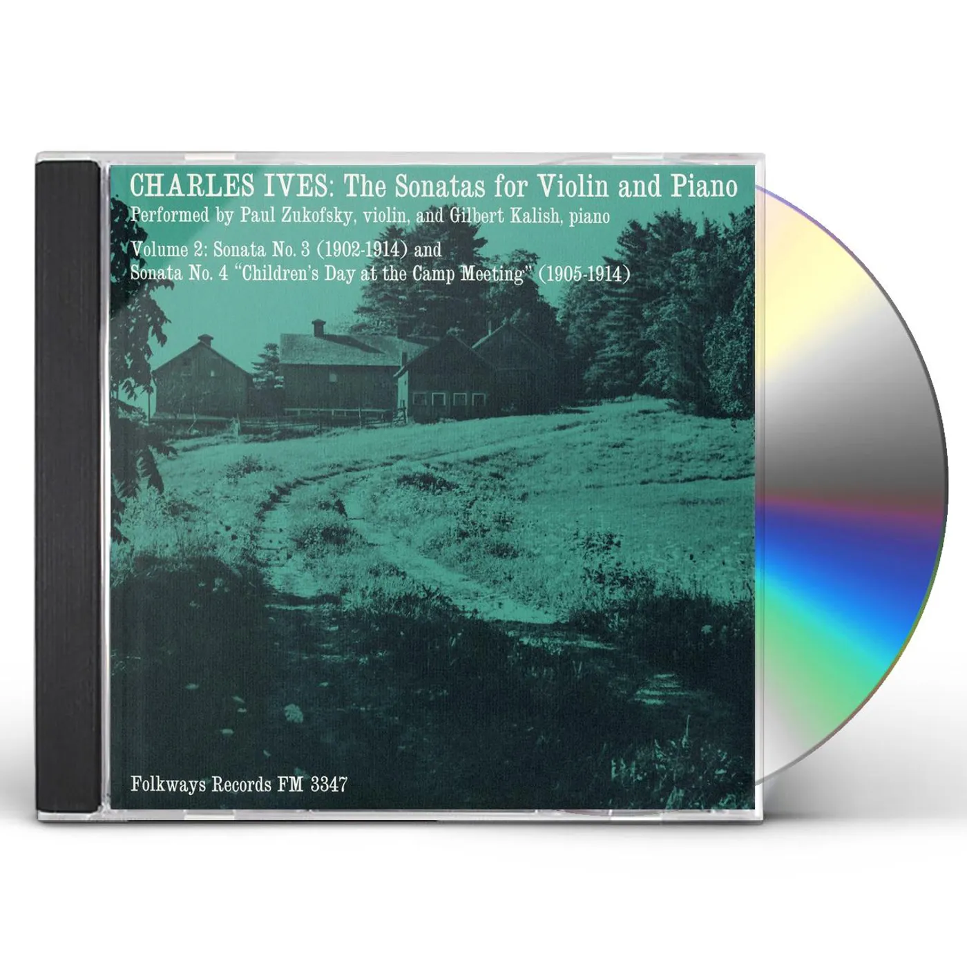 Paul Zukofsky and Gilbert Kalish CHARLES IVES: SONATAS FOR VIOLIN AND PIANO VOL. 2 CD