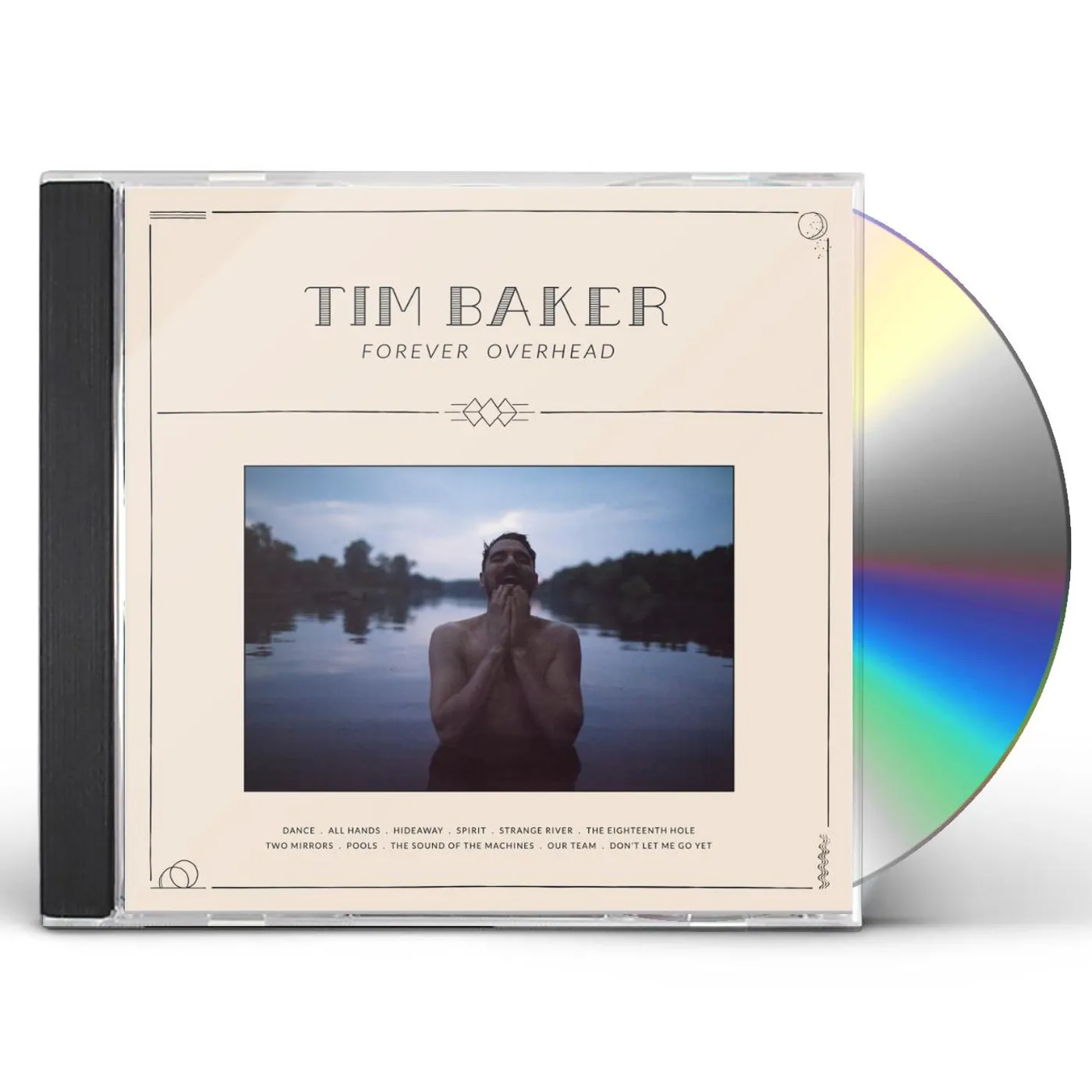 Tim Baker FOREVER OVERHEAD CD