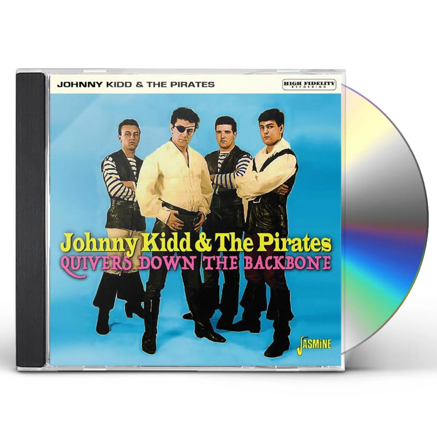 Johnny Kidd & The Pirates QUIVERS DOWN THE BACKBONE CD
