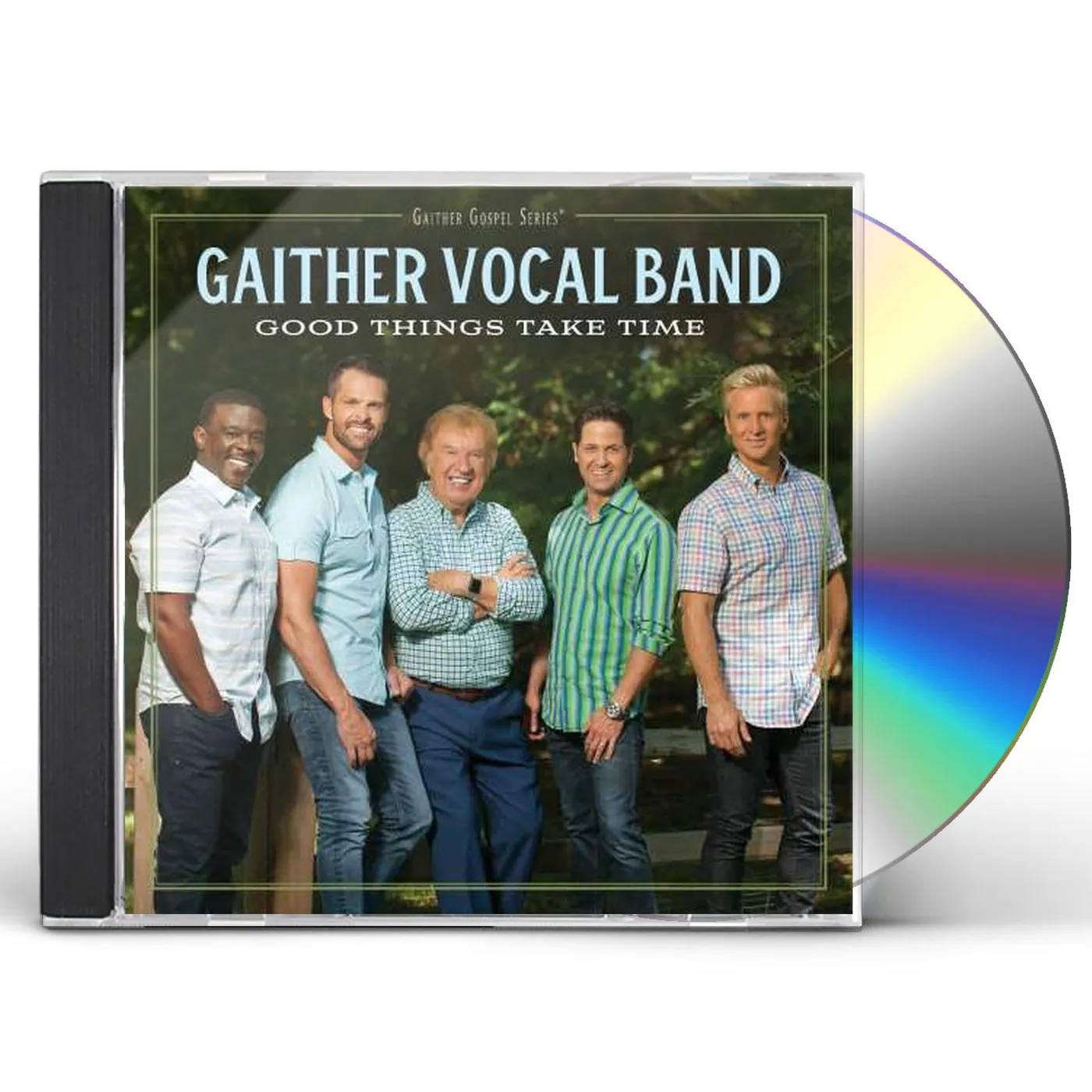 Gaither Vocal Band GOOD THINGS TAKE TIME CD