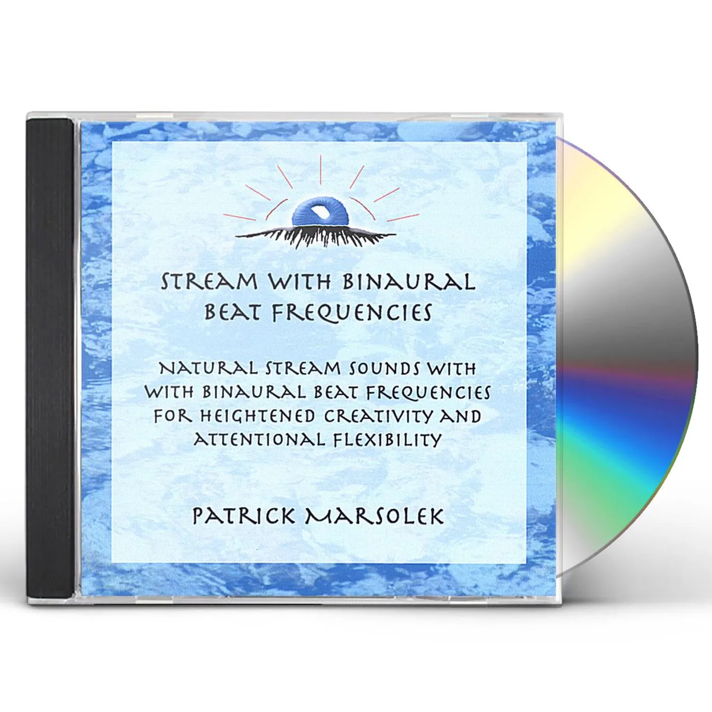 Patrick Marsolek STREAM & BINAURAL BEAT FREQUENCIES CD