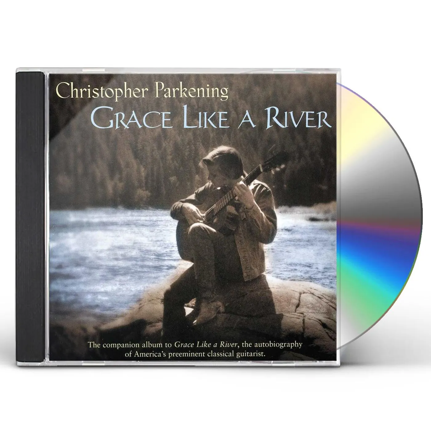 Christopher Parkening GRACE LIKE A RIVER CD