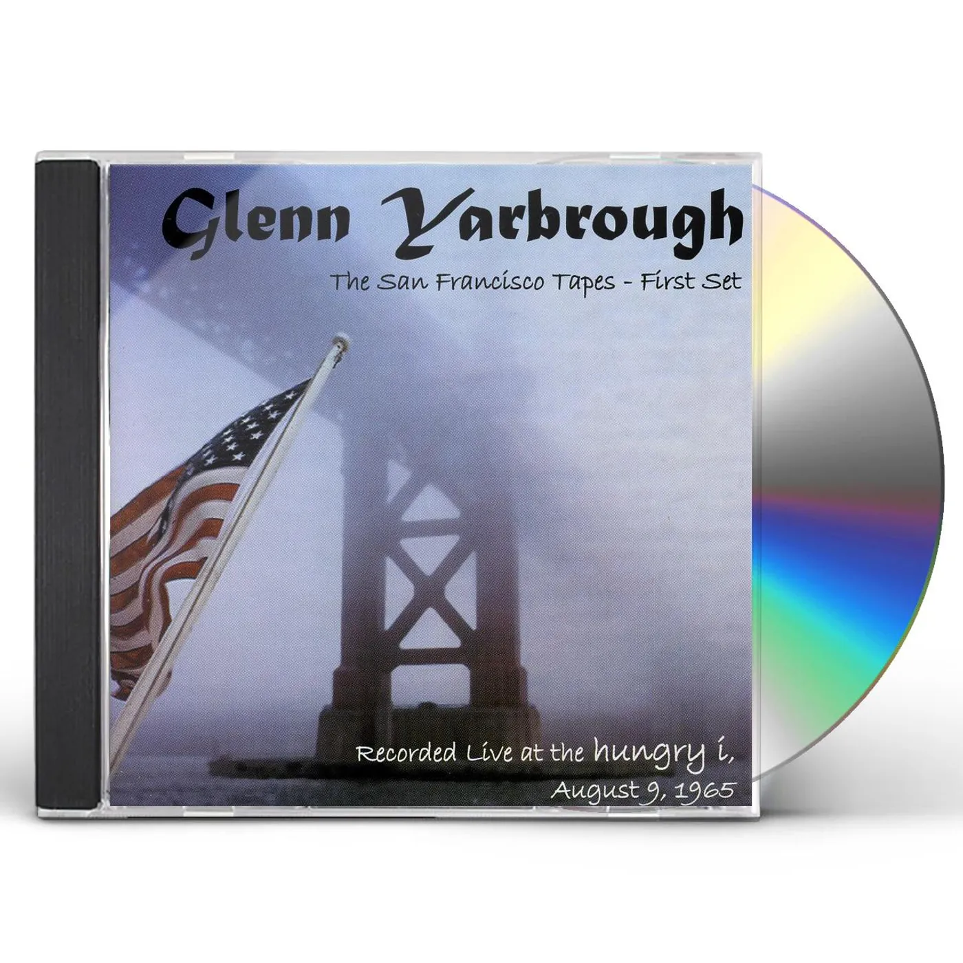 Glenn Yarbrough SAN FRANCISCO TAPES 1ST SET CD