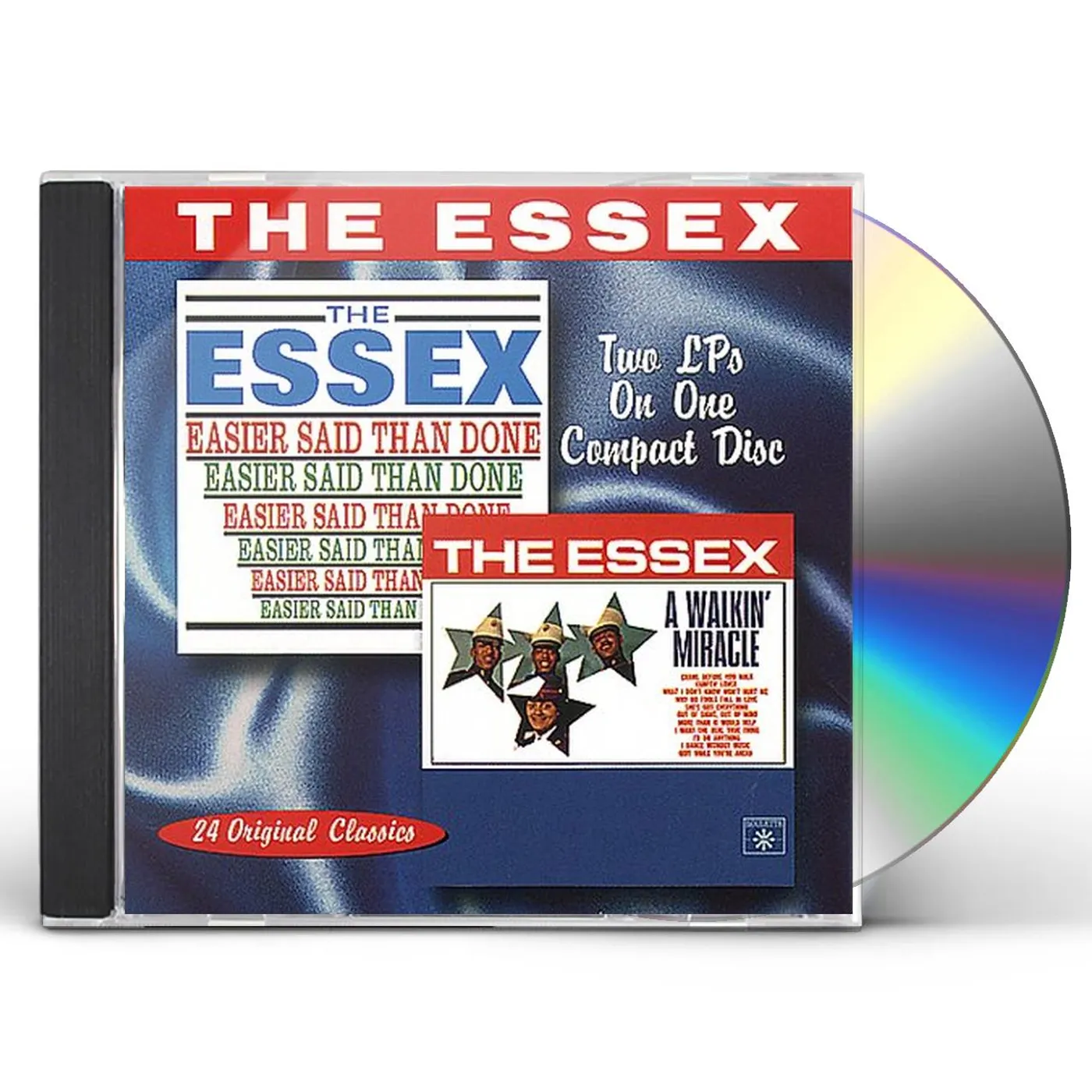 The Essex EASIER SAID THAN DONE / A WALKIN MIRACLE CD