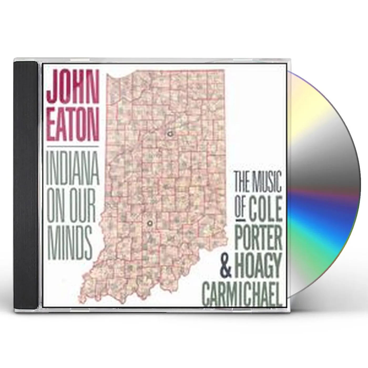 John Eaton INDIANA ON OUR MINDS: MUSIC OF PORTER & CARMICHAEL CD