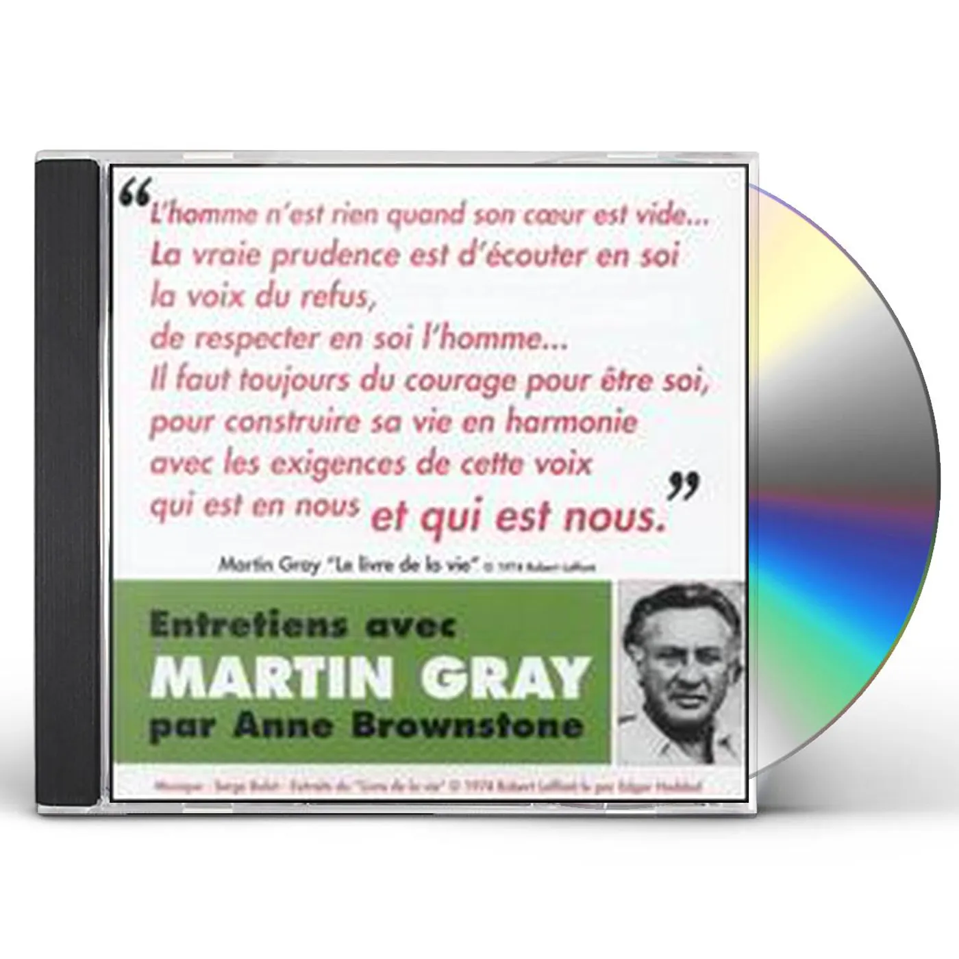 ENTRETIENS AVEC MARTIN GRAY PAR ANNE BROWNSTONE CD