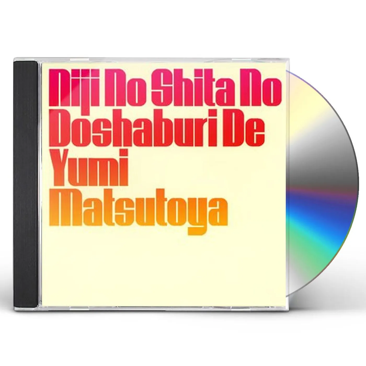 Yumi Matsutoya NIJINOSHITANO DOSYABURIDE CD