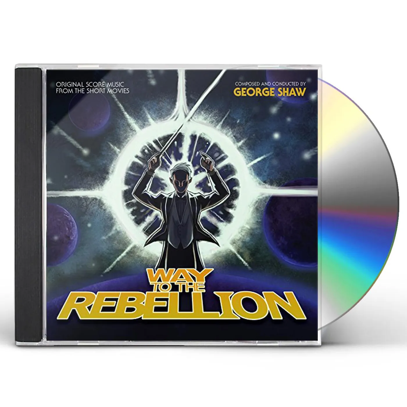 George Shaw WAY TO THE REBELLION / Original Soundtrack CD