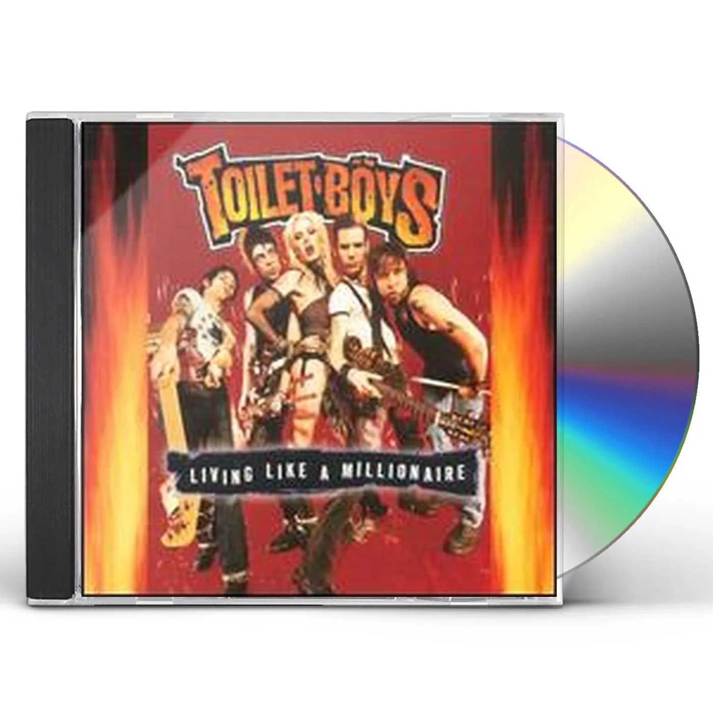 Toilet Boys LIVING LIKE A MILLIONAIRE CD