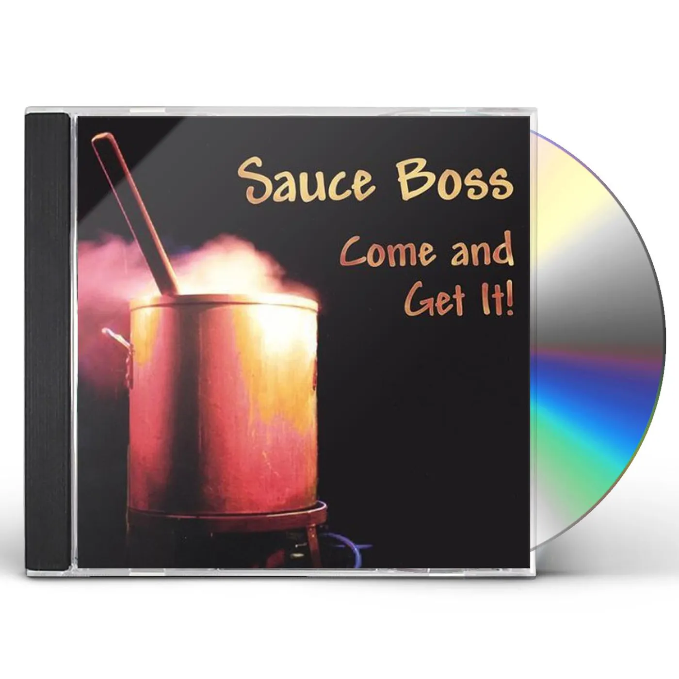 Sauce Boss COME & GET IT! CD