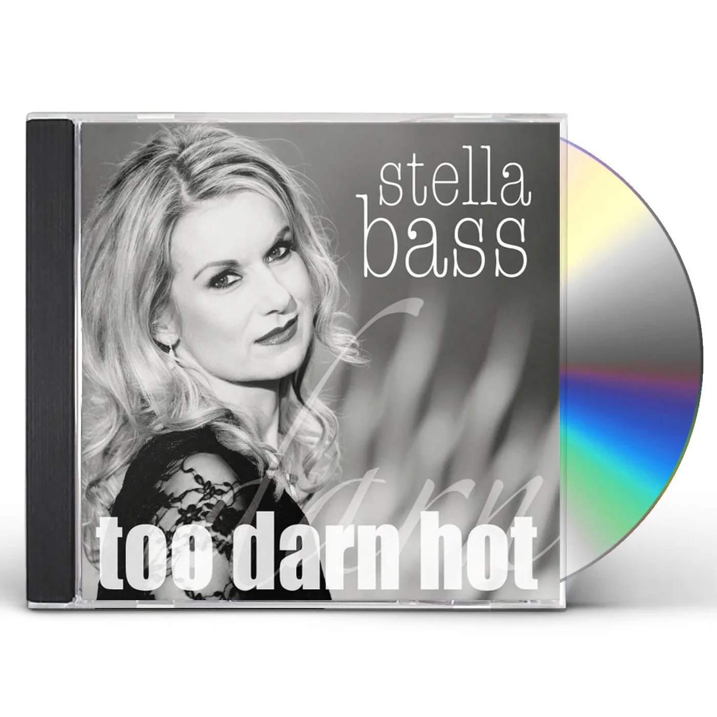 Stella Bass TOO DARN HOT CD