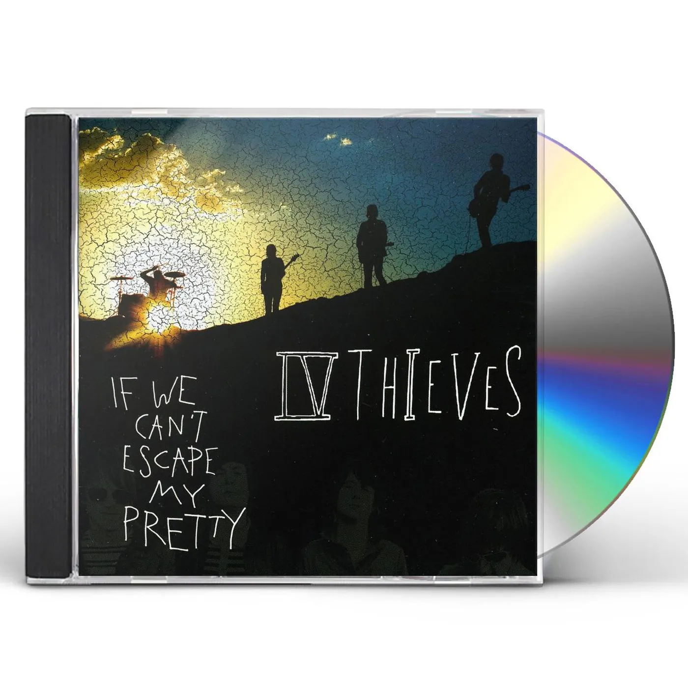 IV Thieves IF WE CAN'T ESCAPE MY PRETTY CD