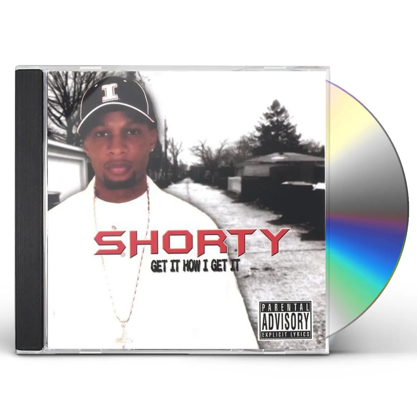Shorty GET IT HOW I GET IT CD